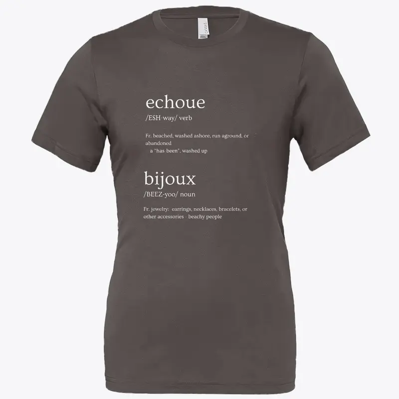 Echoue Bijoux Definition Shirt